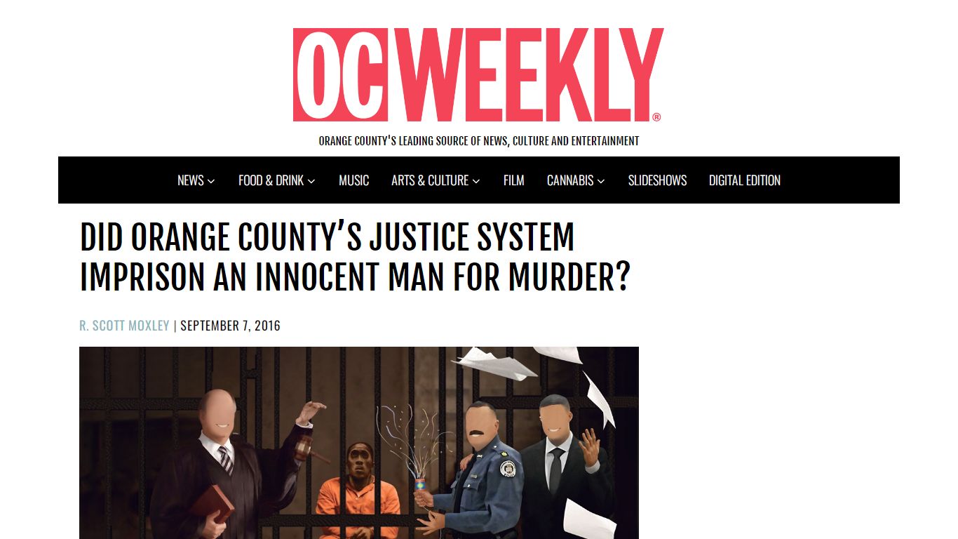 Did Orange County’s Justice System Imprison an Innocent ...